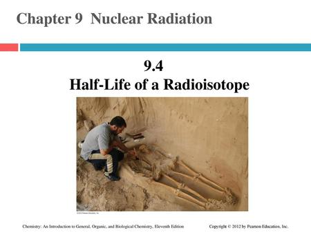 Chapter 9 Nuclear Radiation