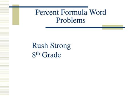 Percent Formula Word Problems