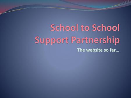 School to School Support Partnership