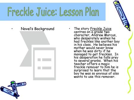 Freckle Juice: Lesson Plan