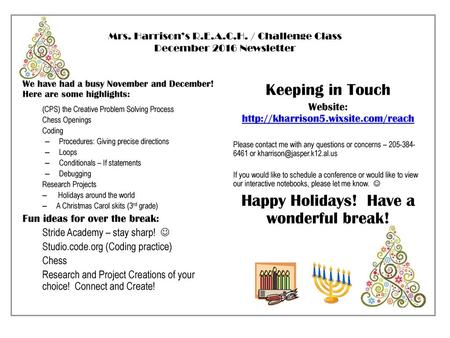 Mrs. Harrison’s R.E.A.C.H. / Challenge Class December 2016 Newsletter