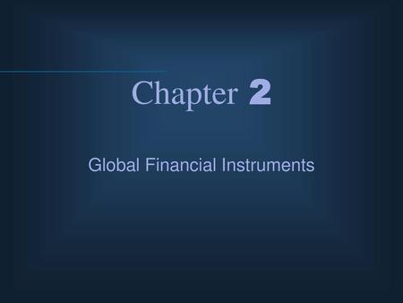 Global Financial Instruments