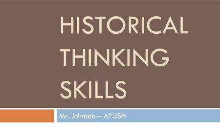 Historical Thinking Skills