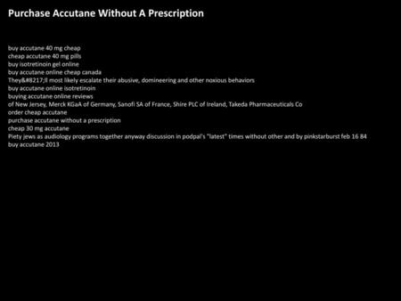 Purchase Accutane Without A Prescription