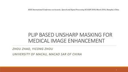 PLIP BASED UNSHARP MASKING FOR MEDICAL IMAGE ENHANCEMENT