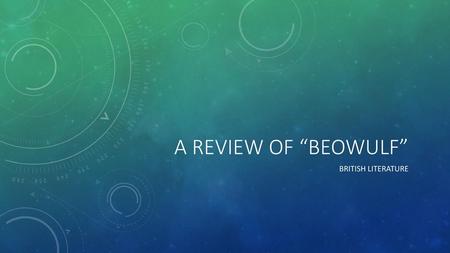 A Review of “Beowulf” British Literature.