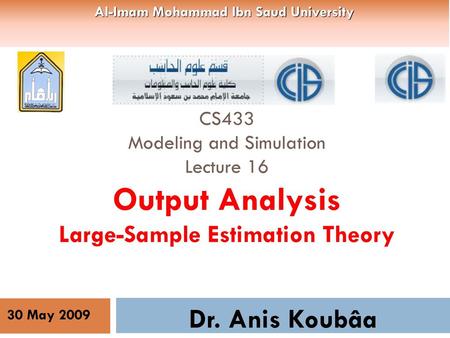 Al-Imam Mohammad Ibn Saud University Large-Sample Estimation Theory