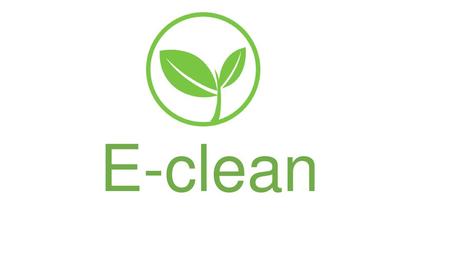 E-clean.