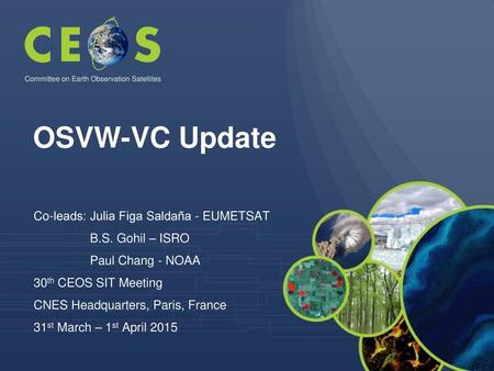 OSVW-VC Update Co-leads: Julia Figa Saldaña - EUMETSAT