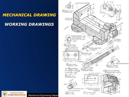 MECHANICAL DRAWING WORKING DRAWINGS