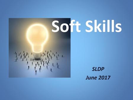 Soft Skills SLDP June 2017.