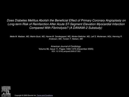 Does Diabetes Mellitus Abolish the Beneficial Effect of Primary Coronary Angioplasty on Long-term Risk of Reinfarction After Acute ST-Segment Elevation.