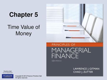 Learning Goals LG1	Discuss the role of time value in finance, the use of computational tools, and the basic patterns of cash flow. LG2	Understand the.