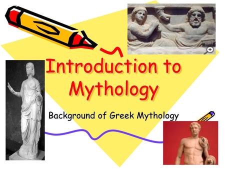 Introduction to Mythology