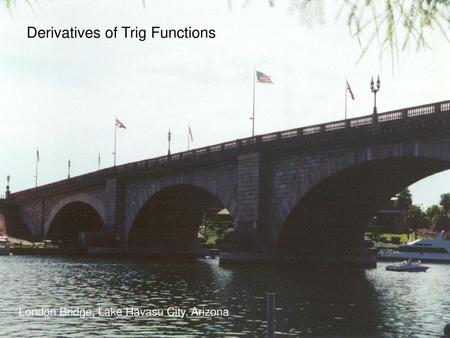 Derivatives of Trig Functions