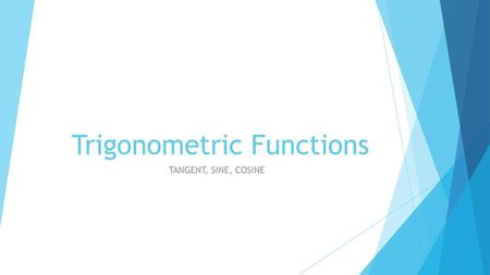 Trigonometric Functions