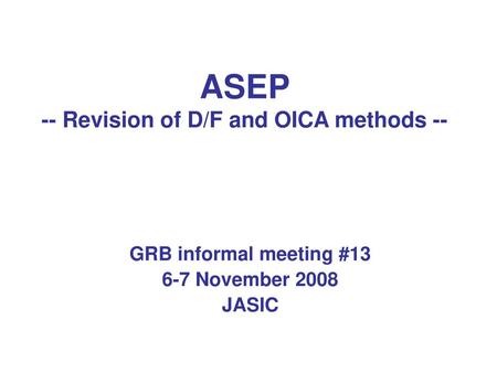 ASEP -- Revision of D/F and OICA methods --