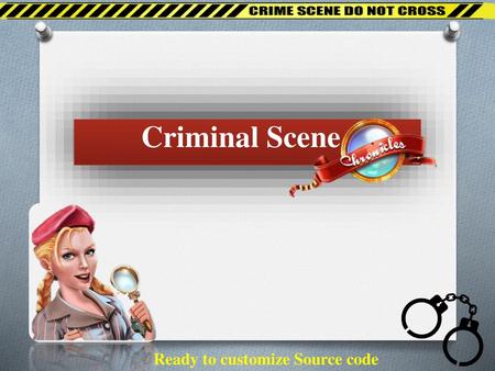 Criminal Scene Ready to customize Source code.