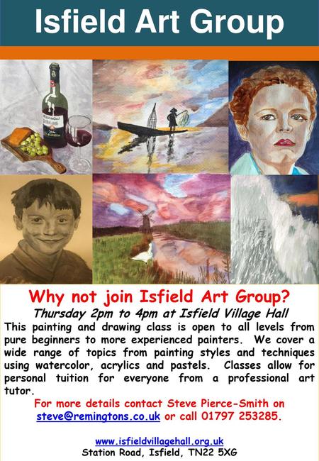 Isfield Art Group Why not join Isfield Art Group?