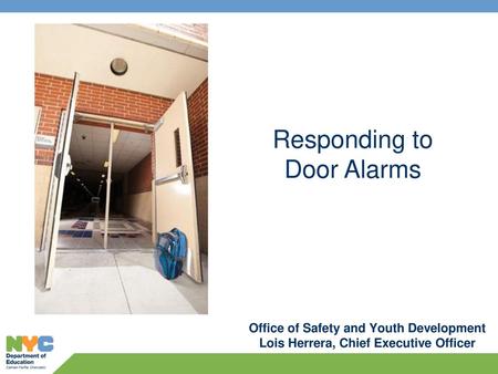 Responding to Door Alarms