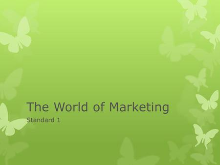 The World of Marketing Standard 1.