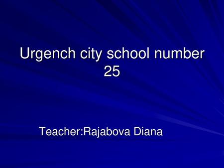 Urgench city school number 25