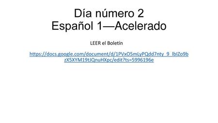 Día número 2 Español 1—Acelerado