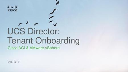 UCS Director: Tenant Onboarding