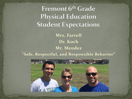 Fremont 6th Grade Physical Education Student Expectations