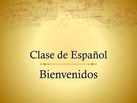 Clase de Español Bienvenidos.