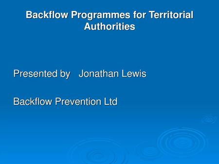 Backflow Programmes for Territorial Authorities