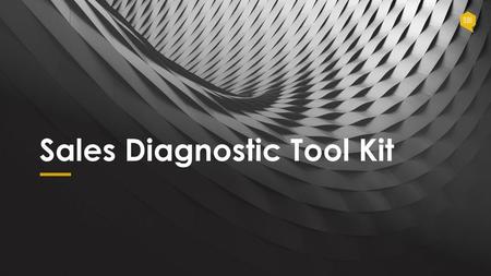 Sales Diagnostic Tool Kit