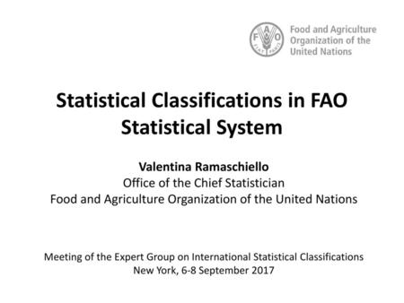 Statistical Classifications in FAO Statistical System