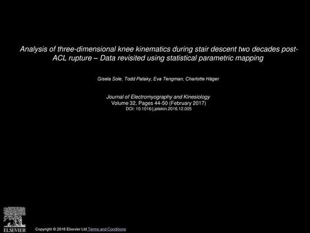 Analysis of three-dimensional knee kinematics during stair descent two decades post- ACL rupture – Data revisited using statistical parametric mapping 