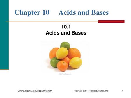 Chapter 10 Acids and Bases