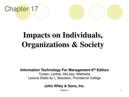 Impacts on Individuals, Organizations & Society