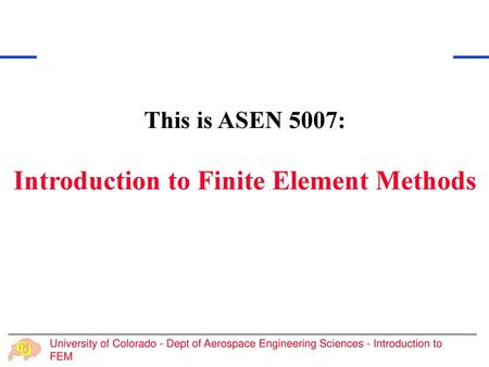 Introduction to Finite Element Methods