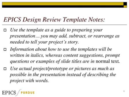 EPICS Design Review Template Notes: