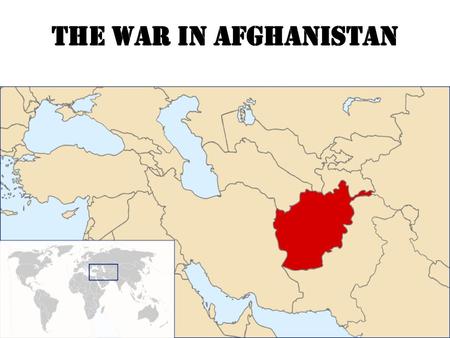 The War in Afghanistan.