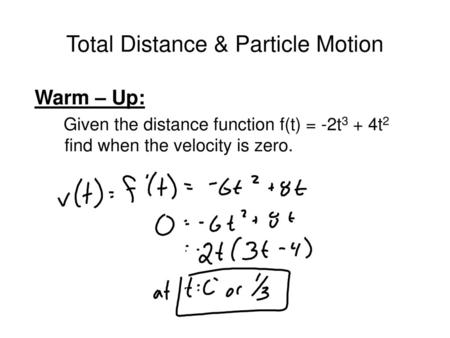 Total Distance & Particle Motion