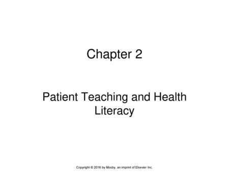 Patient Teaching and Health Literacy