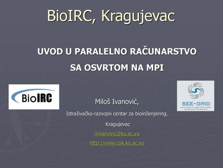 UVOD U PARALELNO RAČUNARSTVO SA OSVRTOM NA MPI