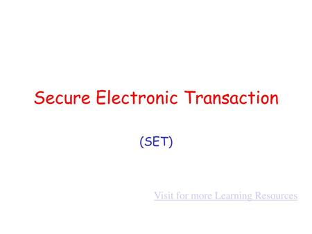 Secure Electronic Transaction