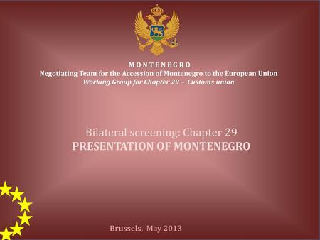 PRESENTATION OF MONTENEGRO