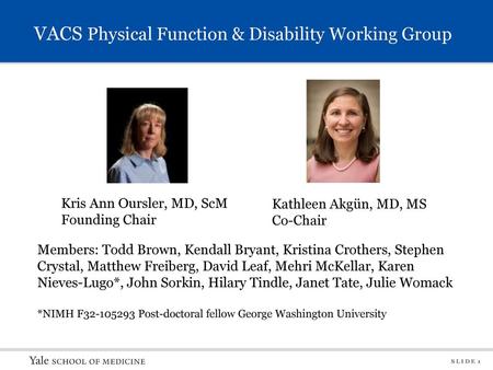 VACS Physical Function & Disability Working Group