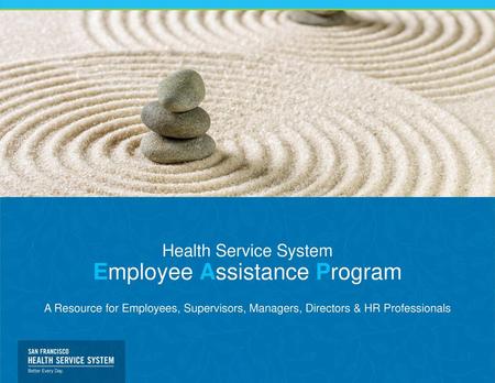 Health Service System Employee Assistance Program