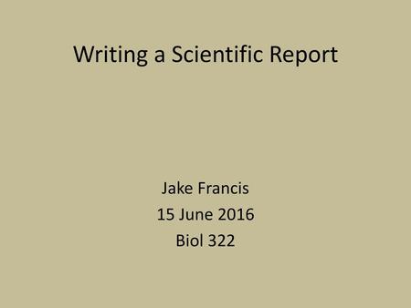 Writing a Scientific Report