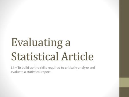 Evaluating a Statistical Article