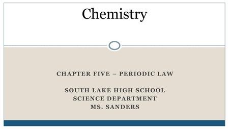 Chapter five – periodic Law