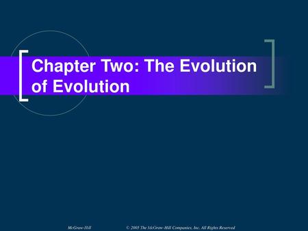 Chapter Two: The Evolution of Evolution